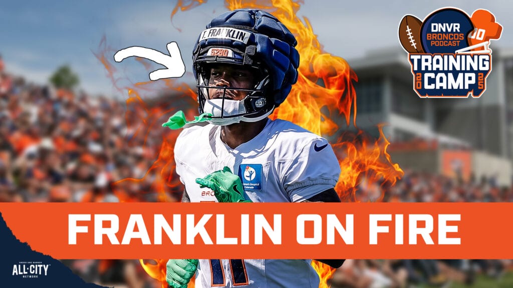 DNVR Broncos Podcast: Troy Franklin has his best day of Denver Broncos training camp as Bo Nix and offense move the ball
