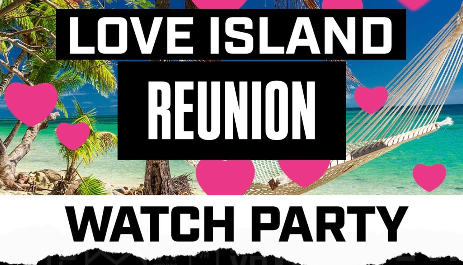 Love Island Reunion at the DNVR Bar