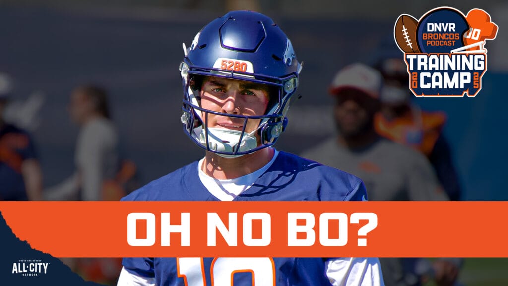 DNVR Broncos Podcast: Bo Nix struggles as Troy Franklin and Jarrett Stidham stay hot at Denver Broncos training camp