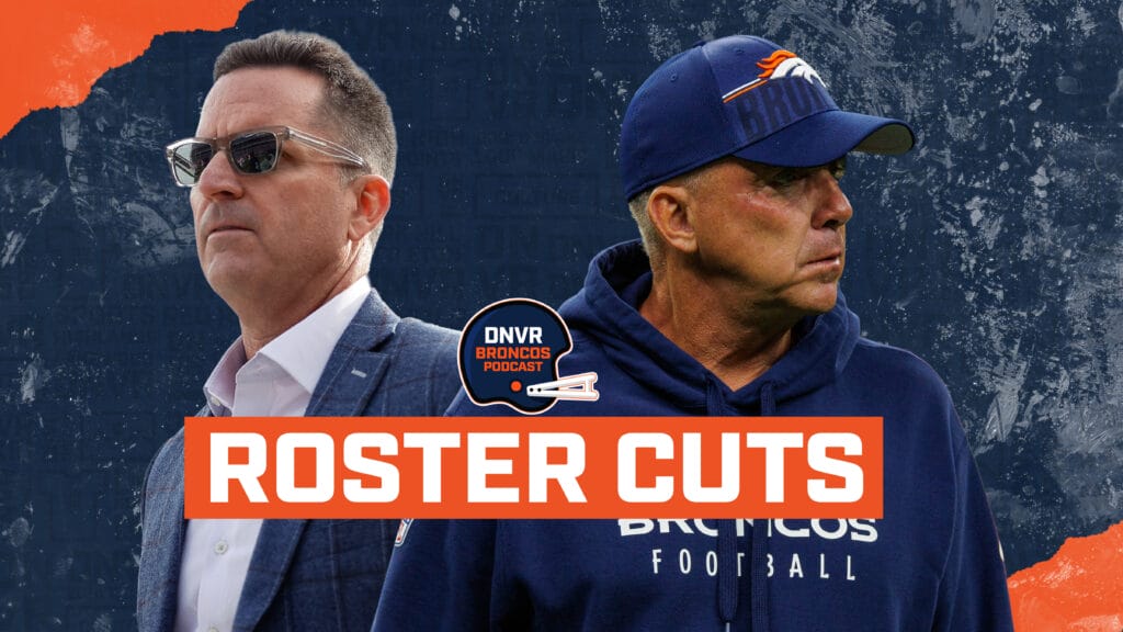 Tracking all of the Denver Broncos’ moves as Sean Payton and George Paton set the final 53-man roster