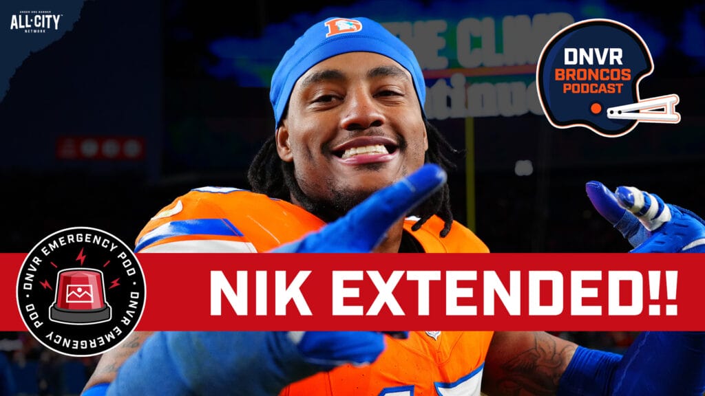 DNVR Broncos Emergency Podcast: Nik Bonitto and the Denver Broncos agree to MASSIVE extension