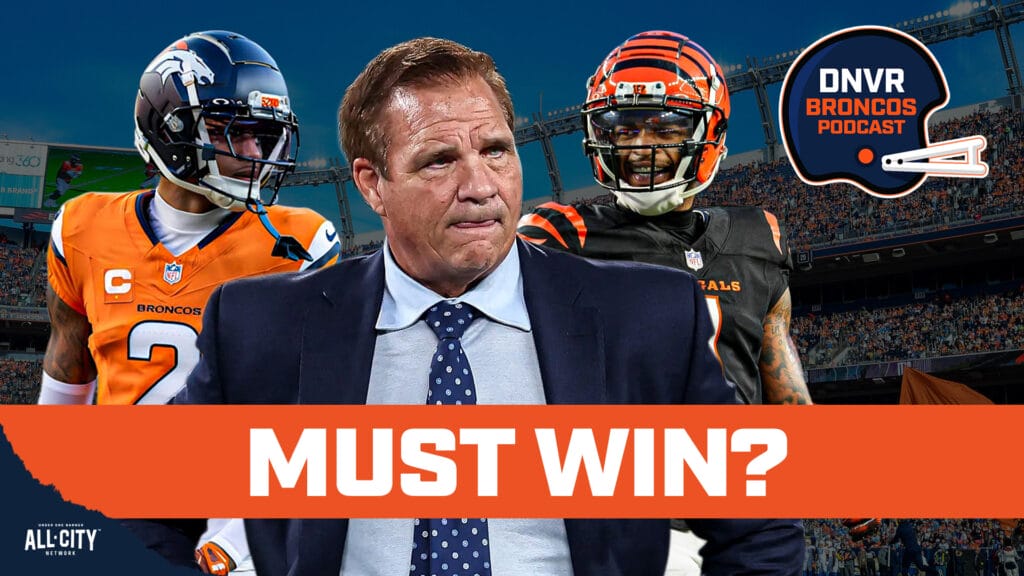 DNVR Broncos Podcast: Brian Baldinger tells us if the Denver Broncos’ game against the Cincinnati Bengals is a MUST-WIN