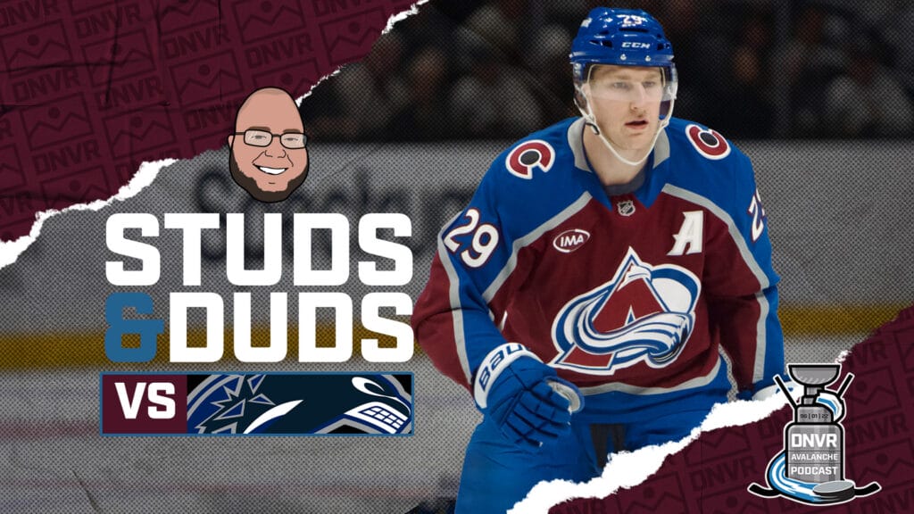 Avs-Canucks Game 26 Studs & Duds