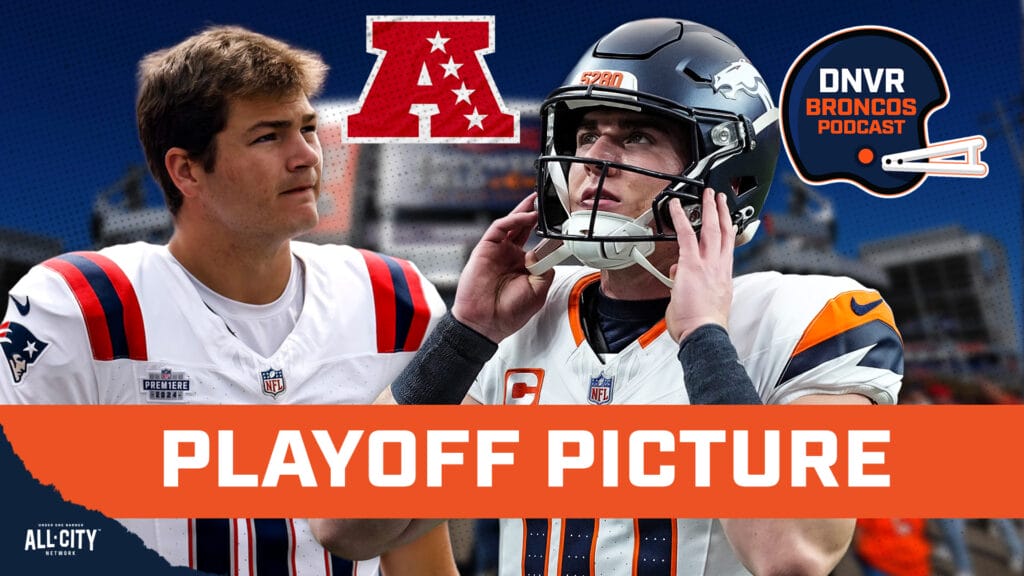 DNVR Broncos Podcast: The NFL playoffs are shaping up PERFECTLY for the Denver Broncos