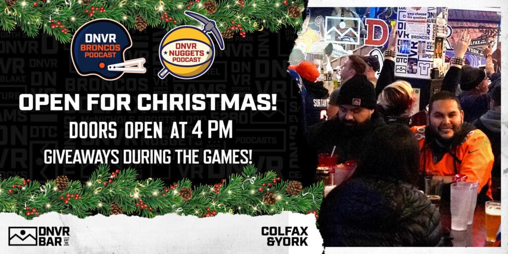 DNVR Christmas Day Watch Parties- Broncos and Nuggets