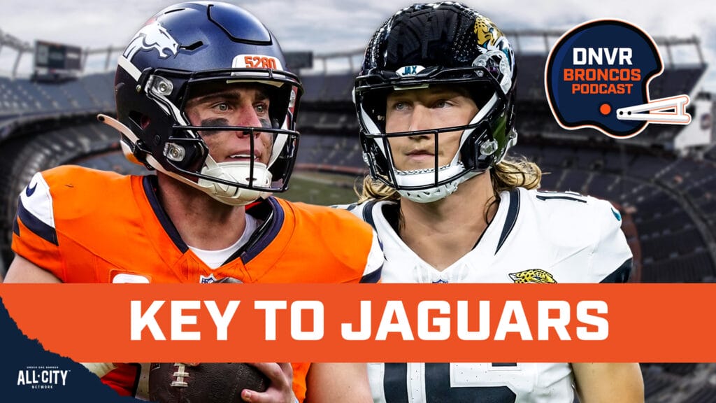 DNVR Broncos Podcast: Sean Payton identifies the KEY to the Denver Broncos beating the Jacksonville Jaguars