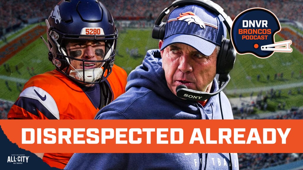 DNVR Broncos Podcast: Sean Payton, Bo Nix and the Denver Broncos are ALREADY being disrespected for next season