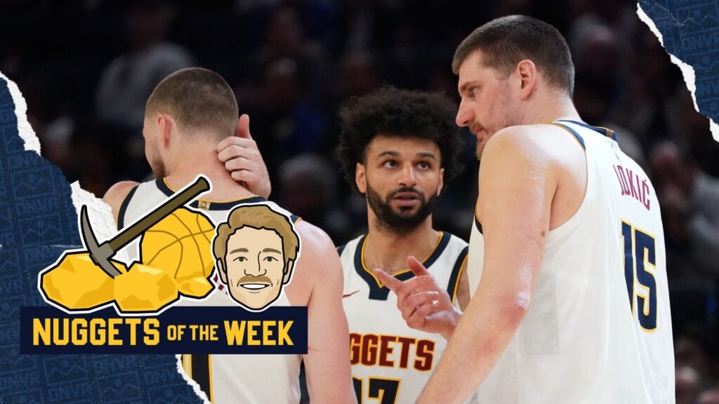 Nuggets of the Week: Denver’s Old Calling Card is Becoming Its Biggest Weakness