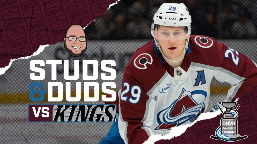 Avs-Kings Game 59 Studs & Duds