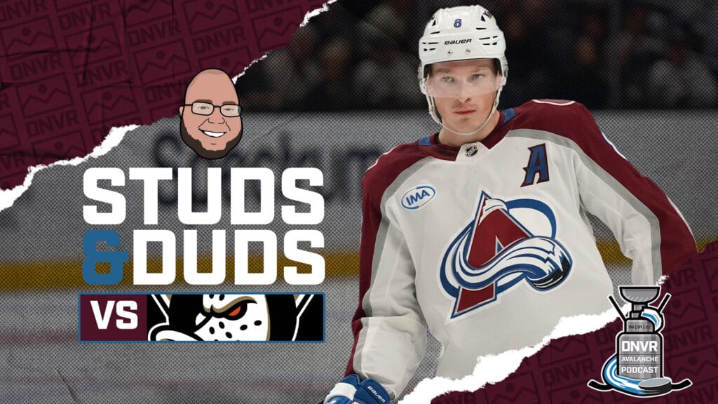 Avs-Ducks Game 60 Studs & Duds