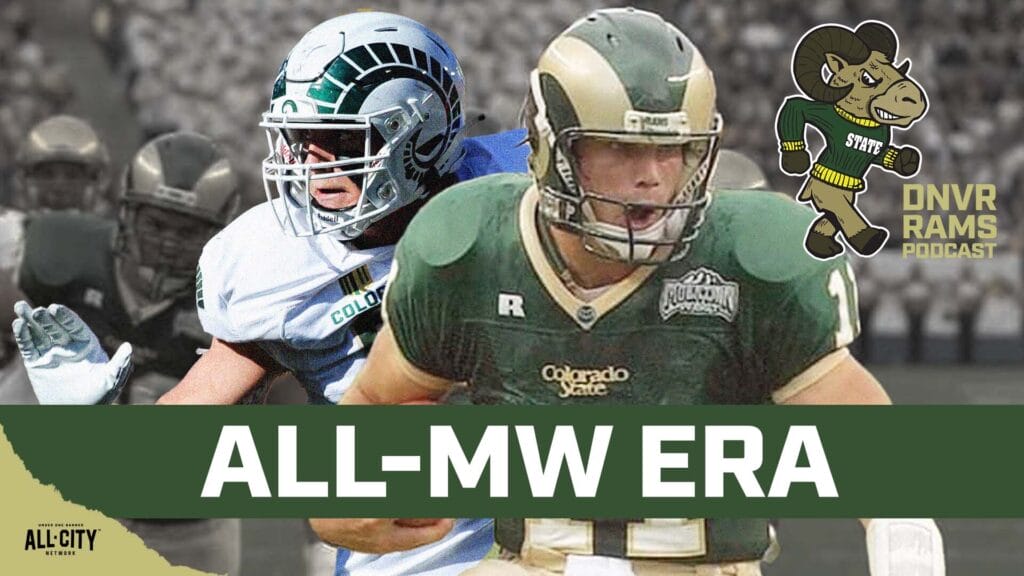 The All-Mountain West era CSU Rams Pt. 1 + Brian Roth talks Jim Mora, expectations & more | DNVR Rams Podcast