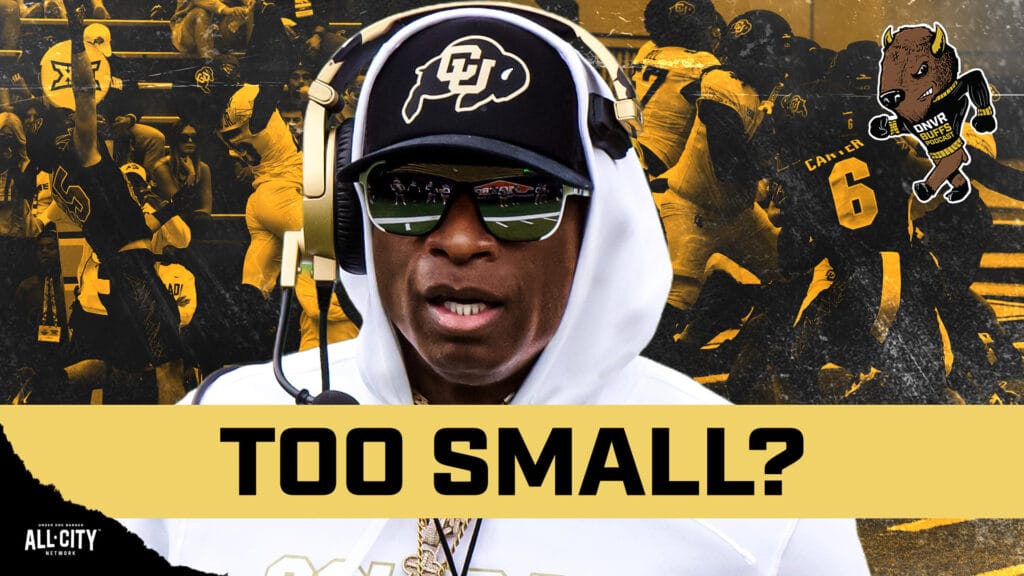 DNVR Buffs Podcast: Are Coach Prime’s Colorado Buffaloes TOO SMALL?