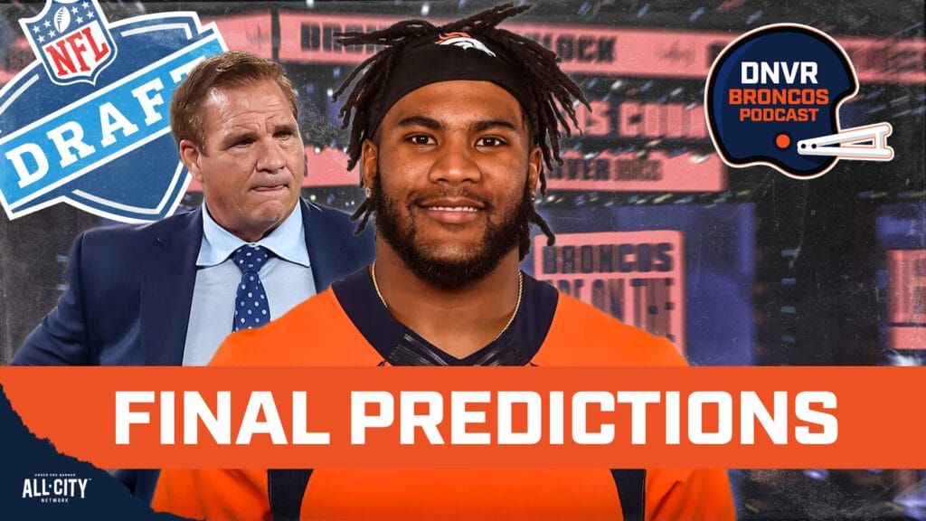 DNVR Broncos Podcast: T.J. Ward joins us & Brian Baldinger gives his FINAL predictions on who Denver Broncos will draft