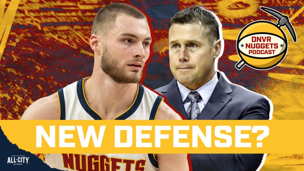 How the Denver Nuggets Defense Could Change This Year | DNVR Nuggets Podcast Live