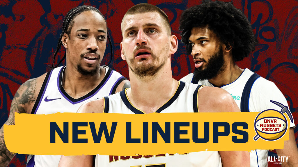 The new lineups we’re most excited to watch featuring Jokic and the Nuggets | DNVR Nuggets Podcast