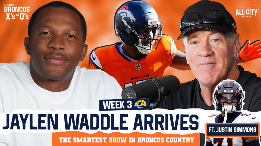 Waddle ARRIVES in Denver, Coleman RB1?, Rams SNF Preview + More | Broncos X & O’s ft. Justin Simmons
