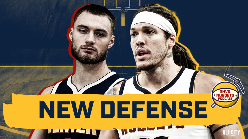 The Denver Nuggets Have a New Plan to Fix Their Defense | DNVR Nuggets Podcast Live