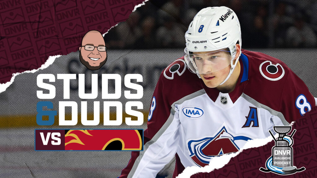 Avs-Flames Game 4 Studs & Duds