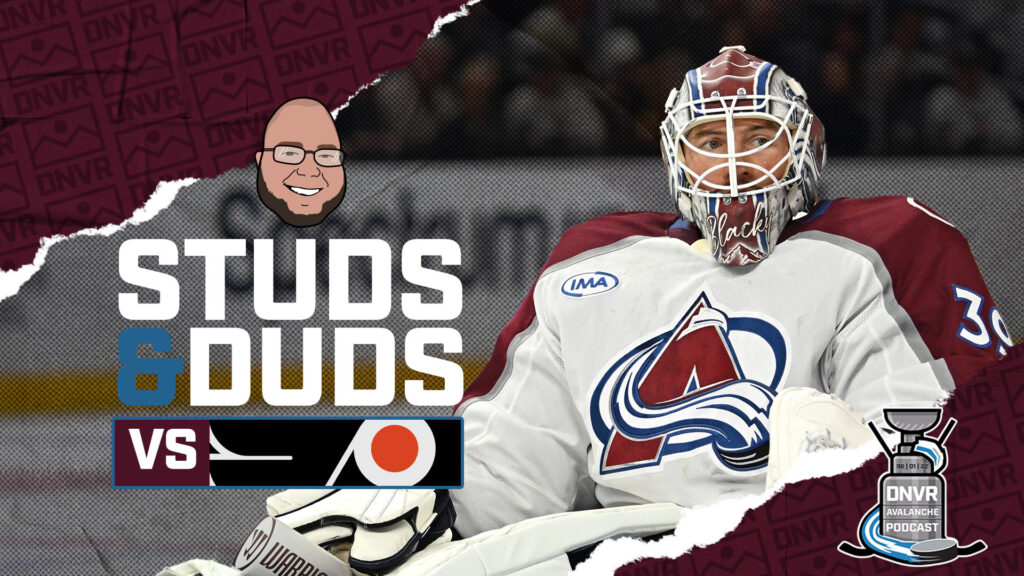 Avs – Flyers Game 9 Studs & Duds