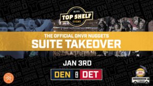 DNVR Nuggets Suite Takeover vs The Detroit Pistons Top Shelf Event