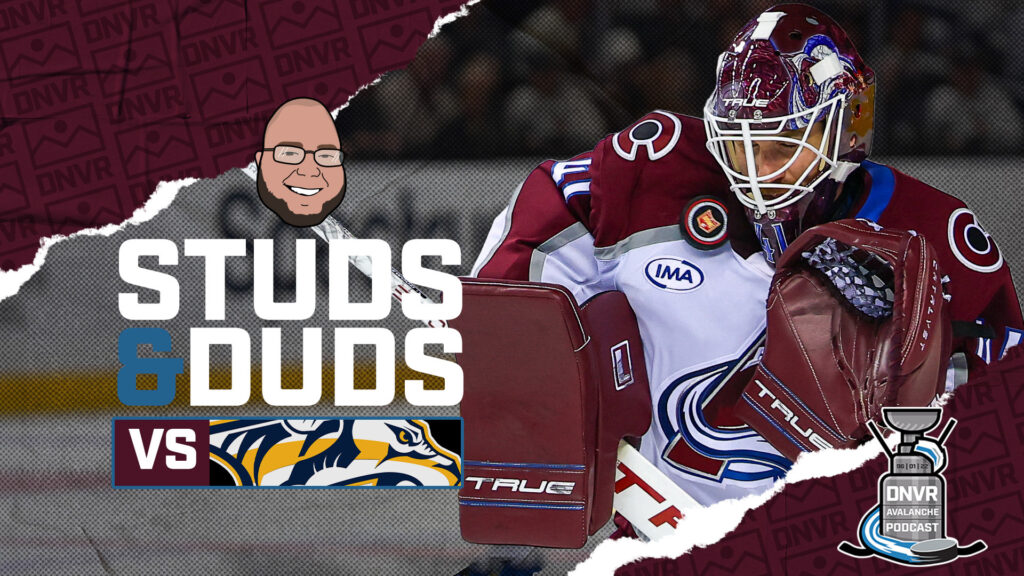 Avs – Predators Game 12 Studs & Duds