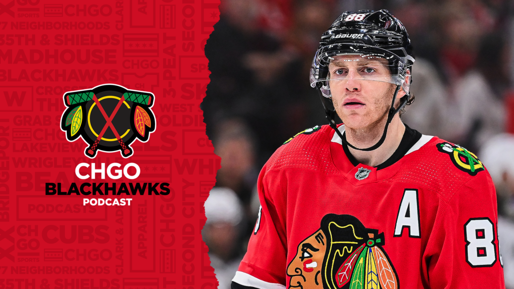 CHGO Blackhawks Podcast: Where is Patrick Kane on Chicago Blackhawks Trade Deadline Big Board?