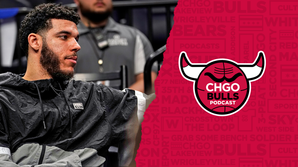 CHGO Bulls Podcast: Bulls Shut Down Lonzo Ball – Is His Career Over?