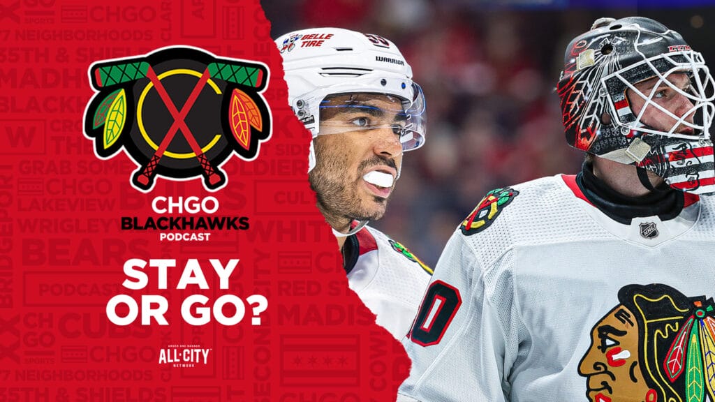 CHGO Blackhawks Podcast: Should I stay or should I go? Evaluating Chicago Blackhawks free agents