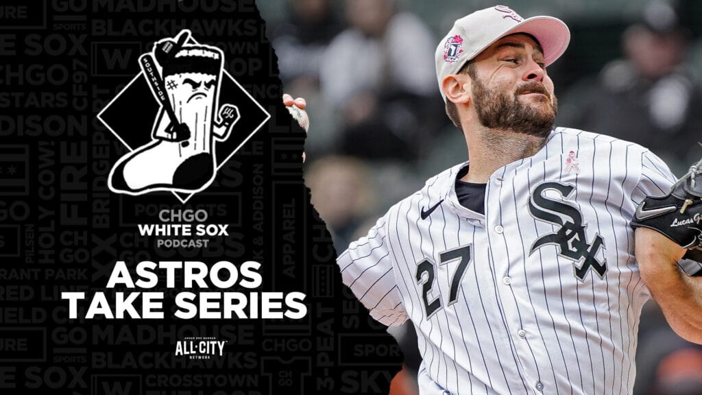 Lucas Giolito struggles, White Sox lose rubber match to Astros | CHGO White Sox Podcast