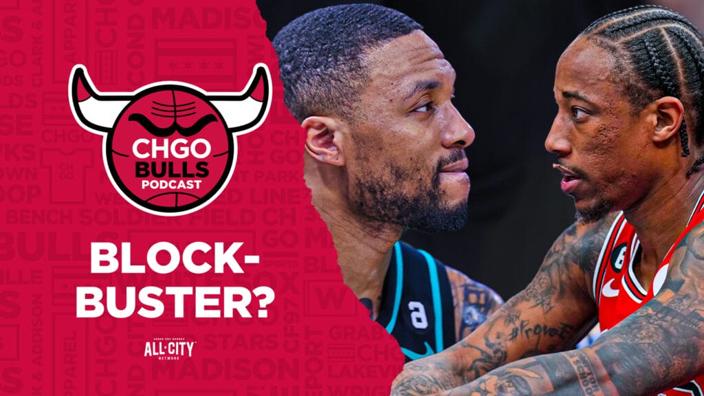 CHGO Bulls Podcast: Can Bulls swing DeMar DeRozan trade to Blazers for #3 pick in 2023 NBA Draft?