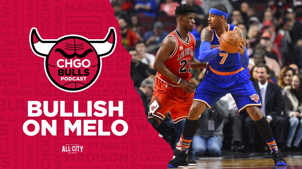 CHGO Bulls Podcast: What if the Bulls HAD signed Carmelo Anthony in 2014?