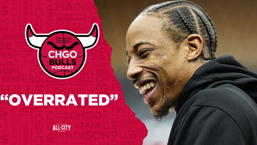 CHGO Bulls Podcast: DeMar DeRozan laughs off the “overrated” haters