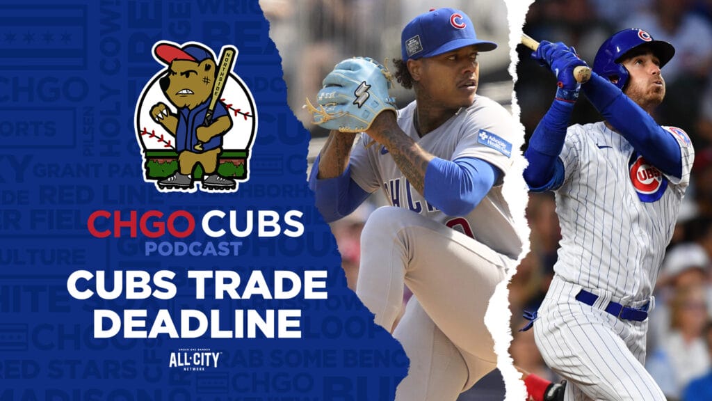 CHGO Cubs Podcast: Chicago Cubs Trade Deadline Show