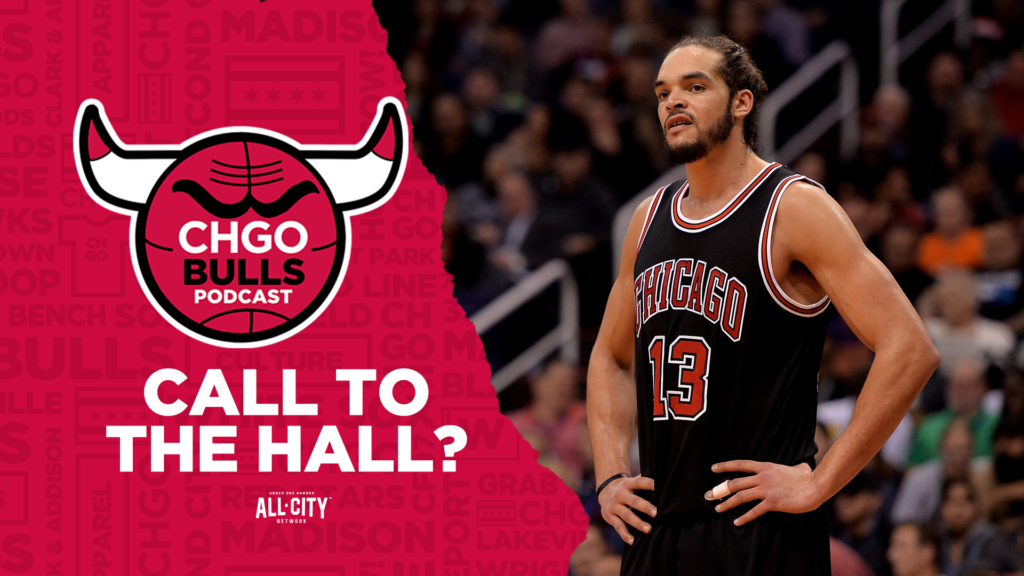 CHGO Bulls Podcast: Does Joakim Noah have a case for the Naismith Basketball Hall of Fame?