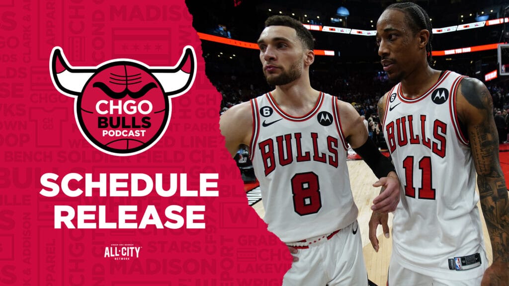 CHGO Bulls Podcast SCHEDULE RELEASE! The Chicago Bulls Unveil their