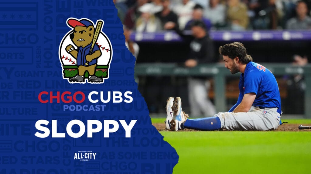 CHGO Cubs Podcast: Sloppy Chicago Cubs lose to Rockies again