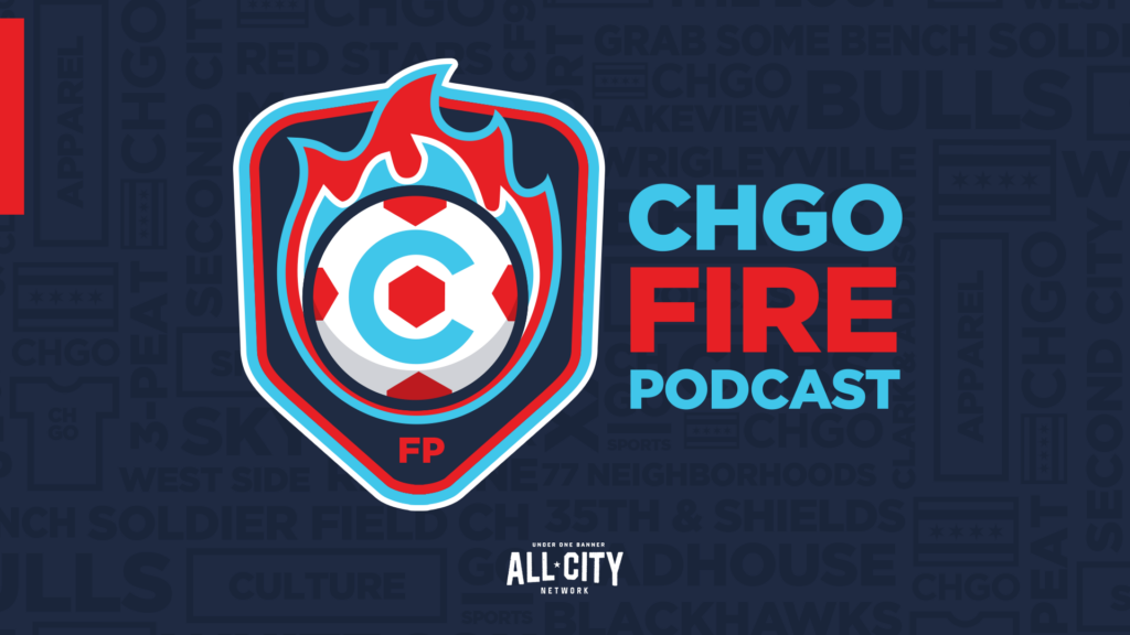 CHGO Fire Podcast: With the Fire in last place, is it time to panic?