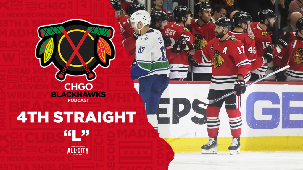 CHGO Blackhawks Podcast: Nick Foligno, Chicago Blackhawks fall in hard-fought battle vs Canucks
