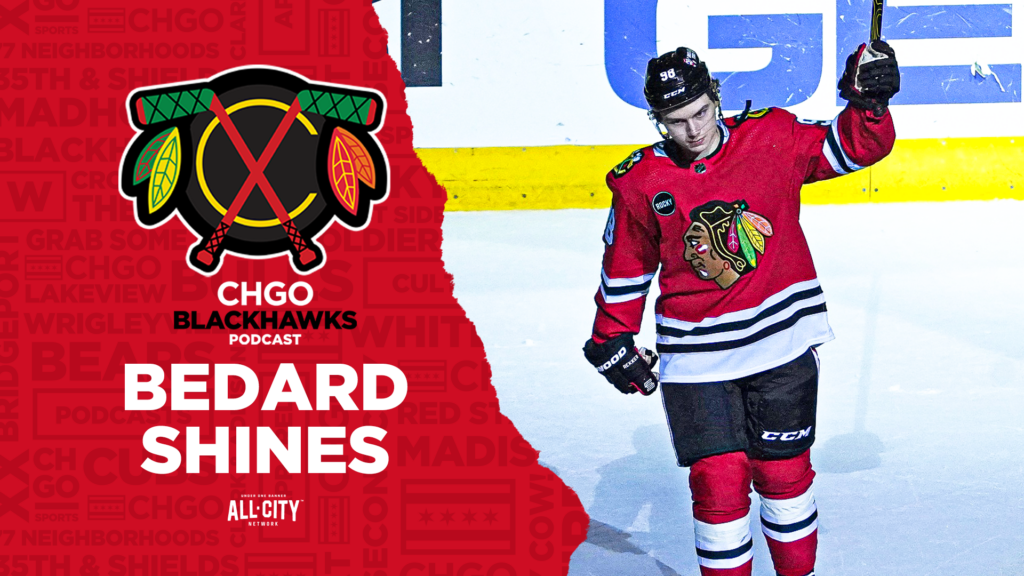 CHGO Blackhawks Podcast: Basking in the Connor Bedard glow ahead of Hawks’ trip to Dallas
