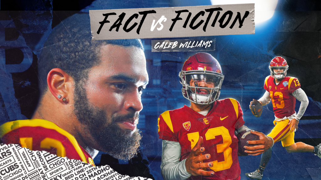 Caleb Williams: Separating fact from fiction as the Chicago Bears prepare for their biggest decision ever