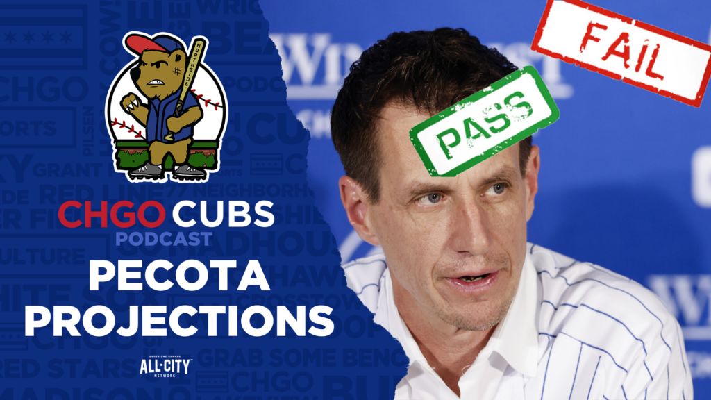 CHGO Cubs Podcast: Why don’t the Pecota Projections like the Chicago Cubs?