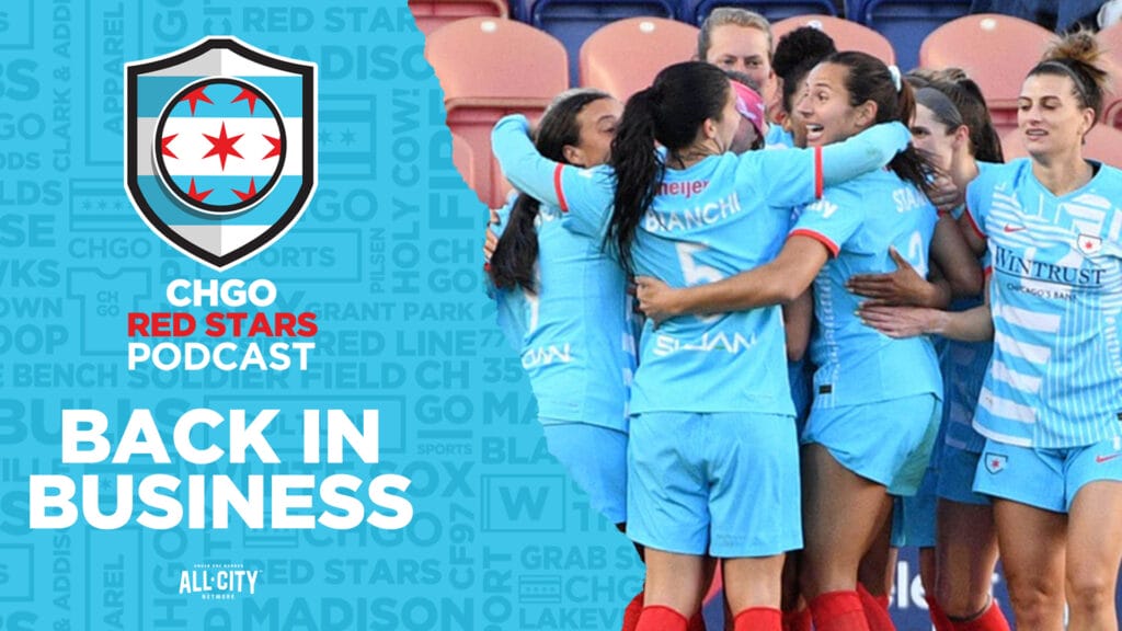 CHGO Red Stars Podcast: The Team and Pod are BACK!