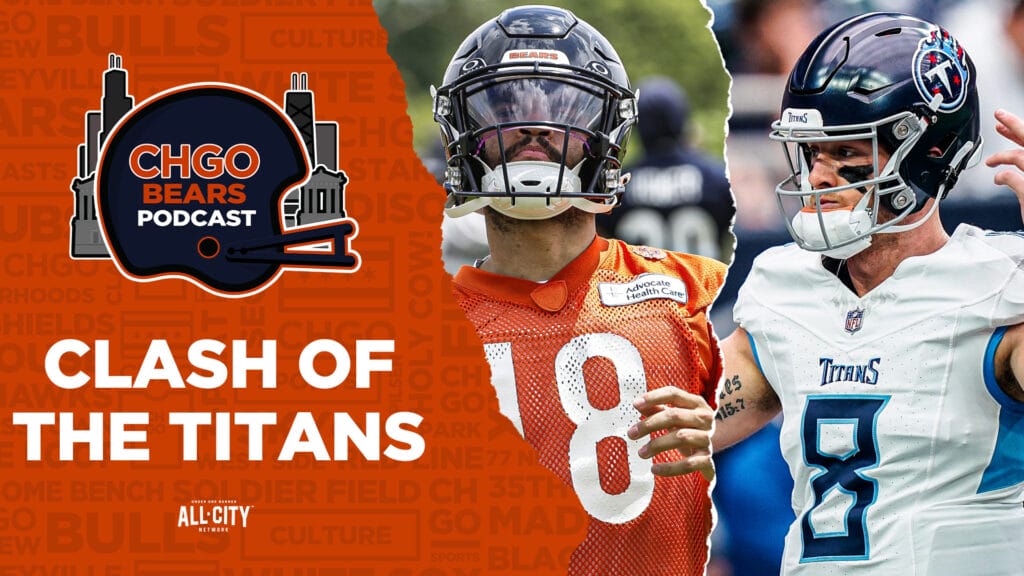 CHGO Bears Podcast: Tennessee Titans Team Preview: Caleb Williams’ First Test of his Career