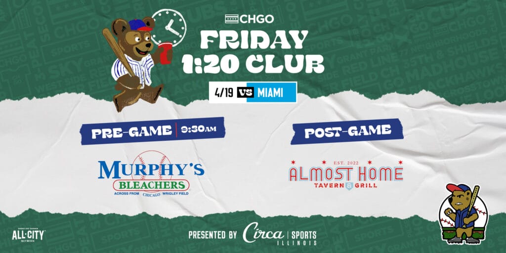Friday 1:20 Club – Cubs vs. Marlins