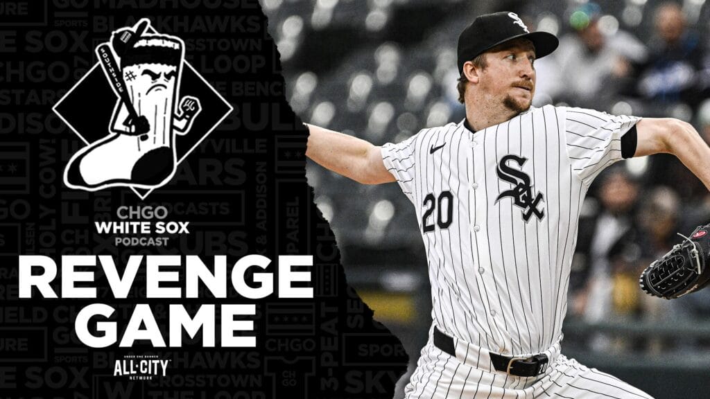 CHGO White Sox Podcast: Erick Fedde dominates his old team, White Sox split doubleheader