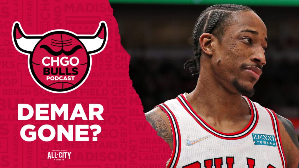 CHGO Bulls Podcast: DeMar DeRozan lays out free agency priorities, can the Bulls offer them?