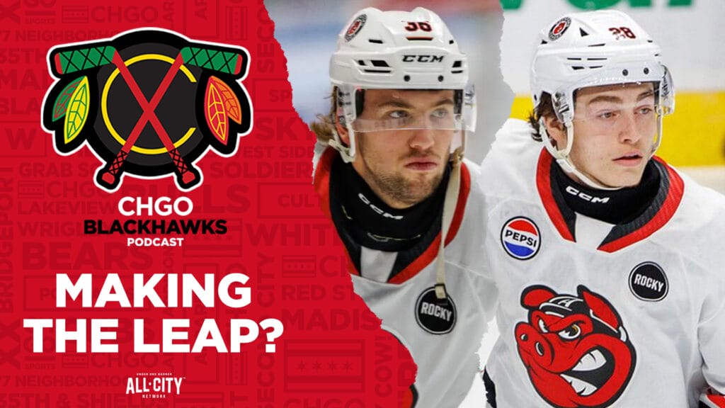 CHGO Blackhawks Podcast: Which Chicago Blackhawks’ prospect needs to make the leap next season?