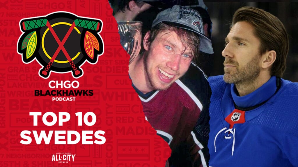 CHGO Blackhawks Podcast: Top 10 Thursday: Best Swedes! Chicago Blackhawks Lawsuit Update