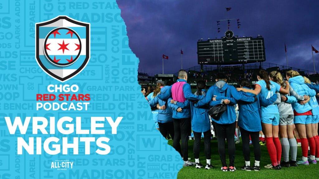 CHGO Red Stars Podcast: The Chicago Red Stars Make History Amid Tumultuous Times