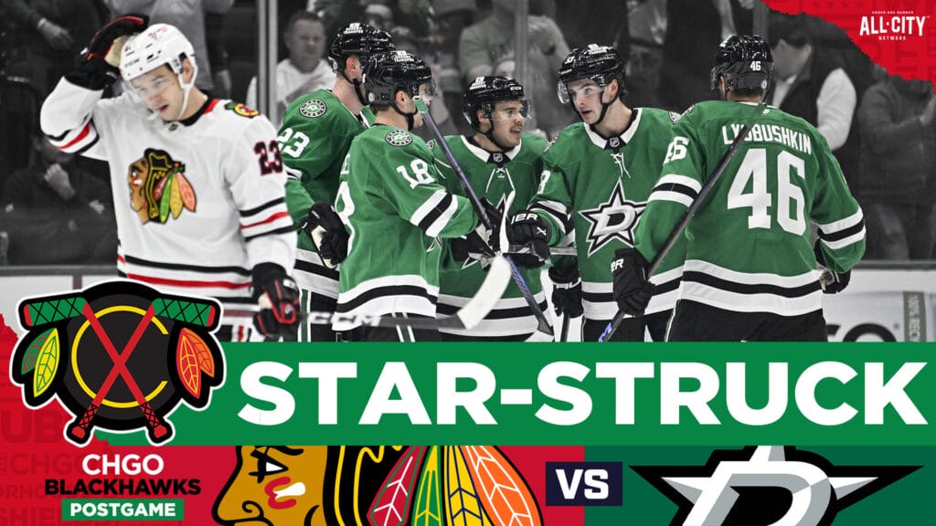 CHGO Blackhawks Podcast: Chicago Blackhawks fall to Stars in Dallas